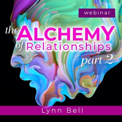 The Alchemy of Relationships Part 2 – When Things get Stuck