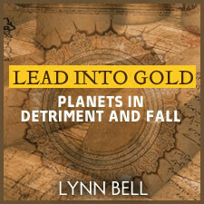 Turning Lead Into Gold: Working with Planets in Detriment and Fall