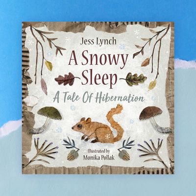 A Snowy Sleep – A Tale Of Hibernation