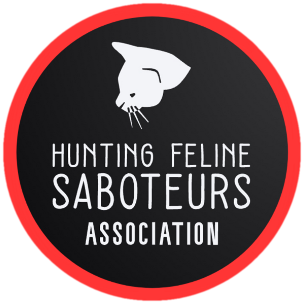 Hunting Feline Saboteurs Association