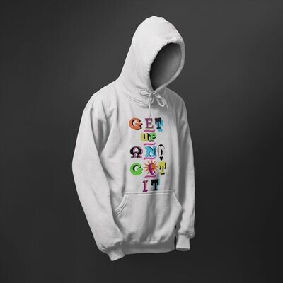 "A Rebel Get Up And Get It Hoodie