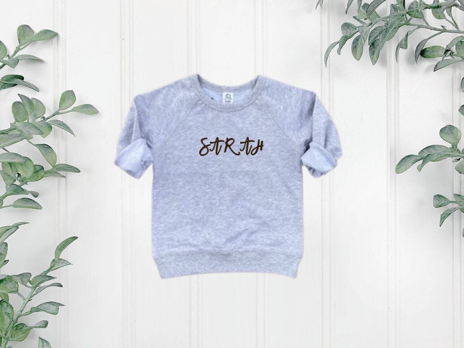 Infant/Toddler/Youth Custom Embroidered Sweatshirt, Embroidered Name Sweatshirt