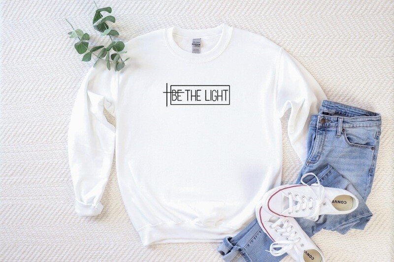 Adult Embroidered Sweatshirt, Be the Light Embroidered Design