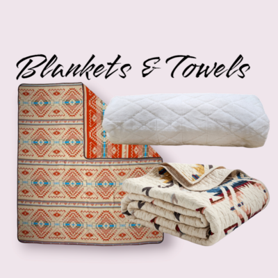 Blankets &amp; Towels