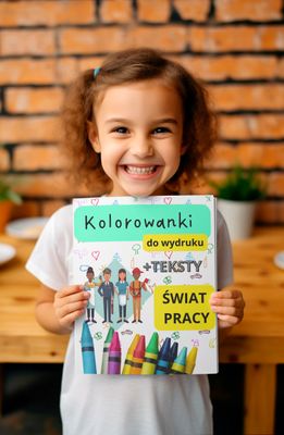 Kolorowanki do Wydruku- Świat Pracy + edukacyjne TEKSTY