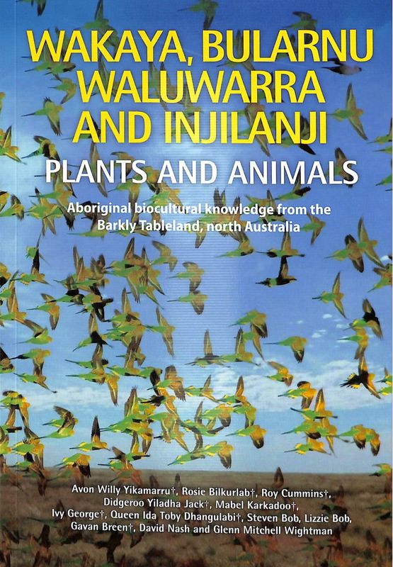 Wakaya, Bularnu, Waluwarra and Injilanji Plants and Animals
