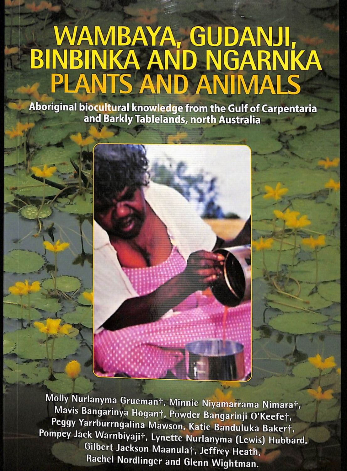 Wambaya, Gudanji, Binbinka and Ngarnka Plants and Animals