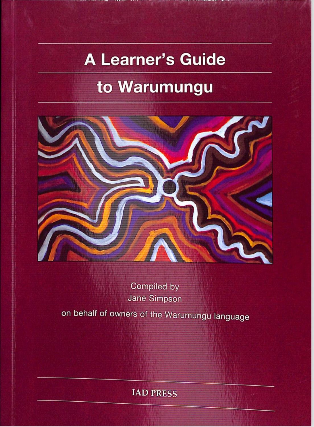 A Learner's Guide to Warumungu