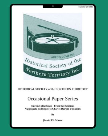 Nursing Milestones - From the Religious Nightingale mythology to Charles Darwin University