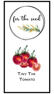 Tiny Tim Tomato (Determinate)