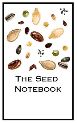 The Seed Notebook