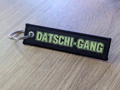 Schlüsselanhänger "Datschi -Gang"