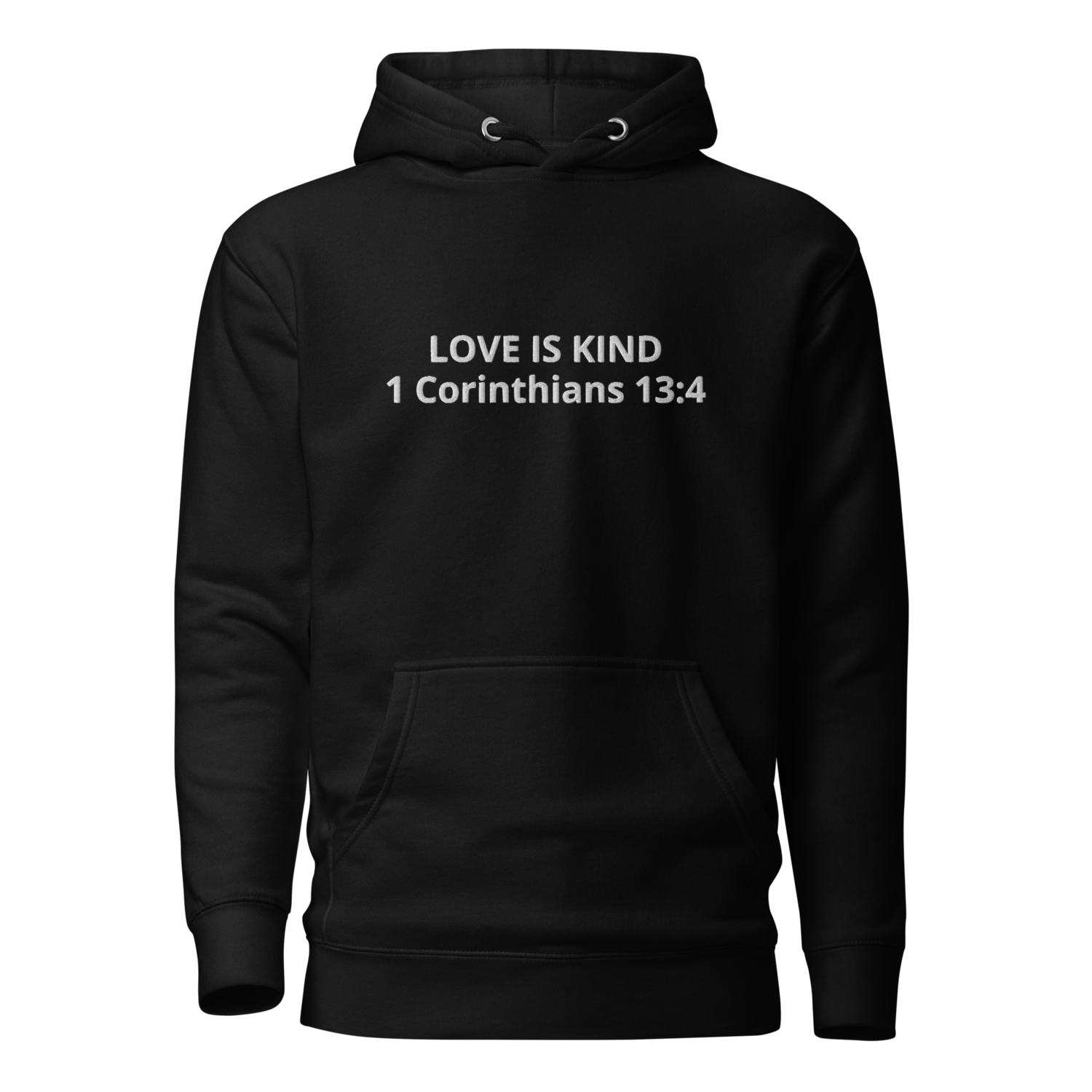 Unisex love is kind hoodie (White Text Printed)