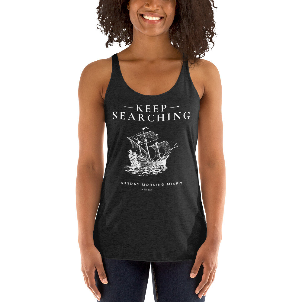 &#39;Keep Searching&#39; Women&#39;s Fit Tank
