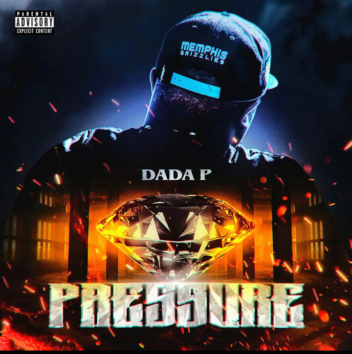 Dada P - &quot;Pressure&quot; (Single) | Download Rap MP3