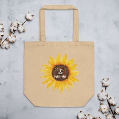Be your own sunshine Sunflower Eco Tote Bag