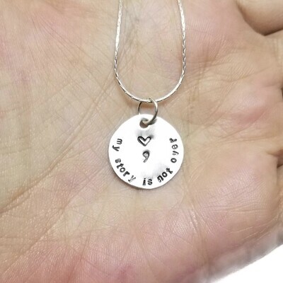 My Story Is Not Over Yet Semicolon Pendant