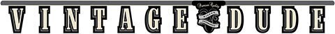 Jointed Banner-Vintage Dude-1pkg-8.75ft