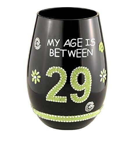 Glass-Wine-My Age is 29-Steamless