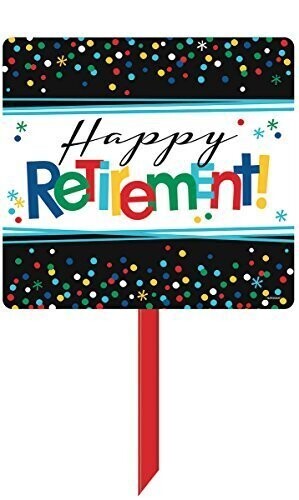 Sign-Yard-Happy retirement-39&#39;&#39;