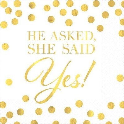 Napkins Bev-He asked, She said Yes!