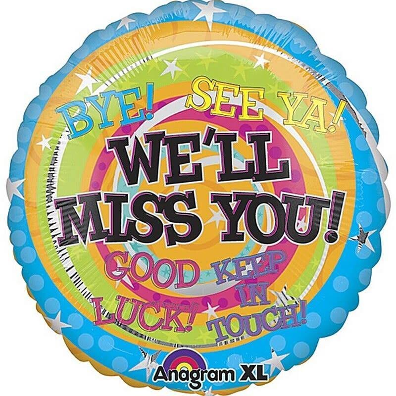 Foil Balloon- We&#39;ll Miss You!- 18&quot;