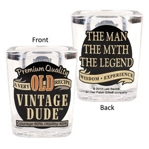 Shot Glass- Vintage Dude Old