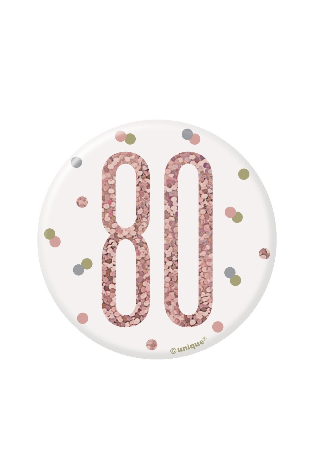 Badge- 80th Birthday