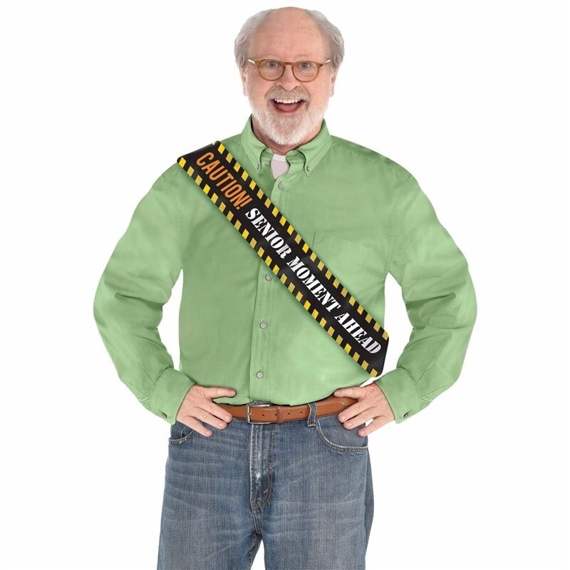 Sash - Senior Moment Ahead - 1pc
