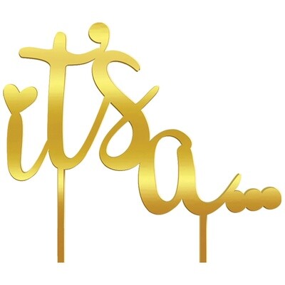 It&#39;s A... Cake Topper