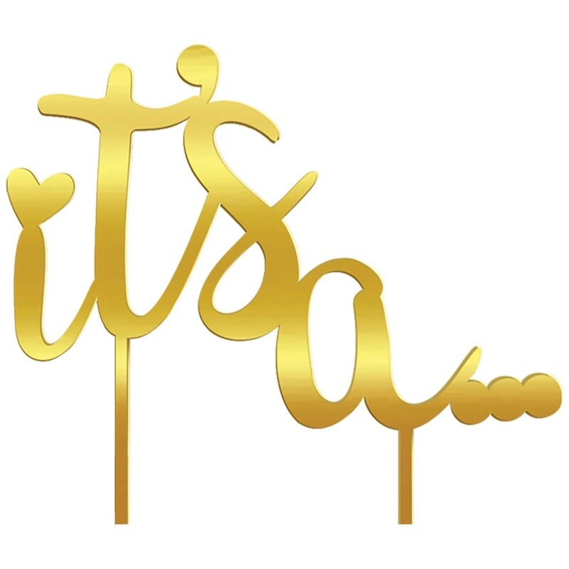 It&#39;s A... Cake Topper