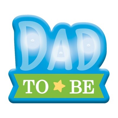 Flashing Button - Dad To Be - Blue