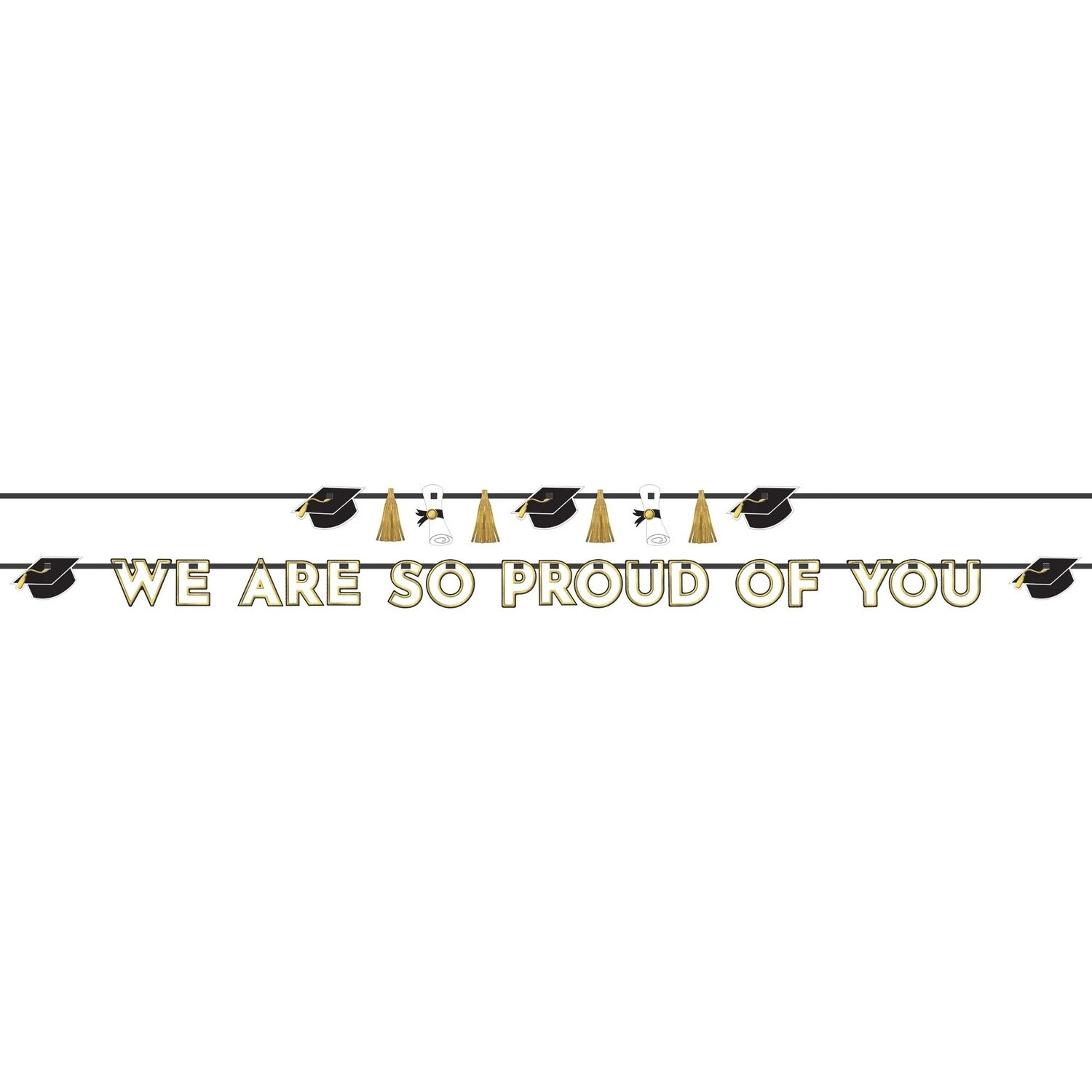 Graduation - Banner - We Are Proud Of You - 12FT