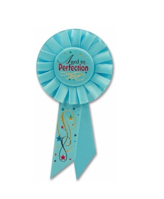 Award Ribbon - Aged To Be Perfection