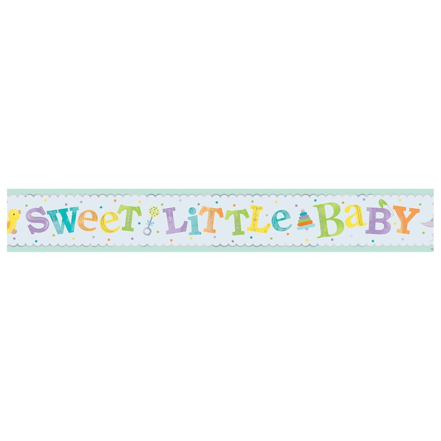 Sweet Little Baby Foil Banner