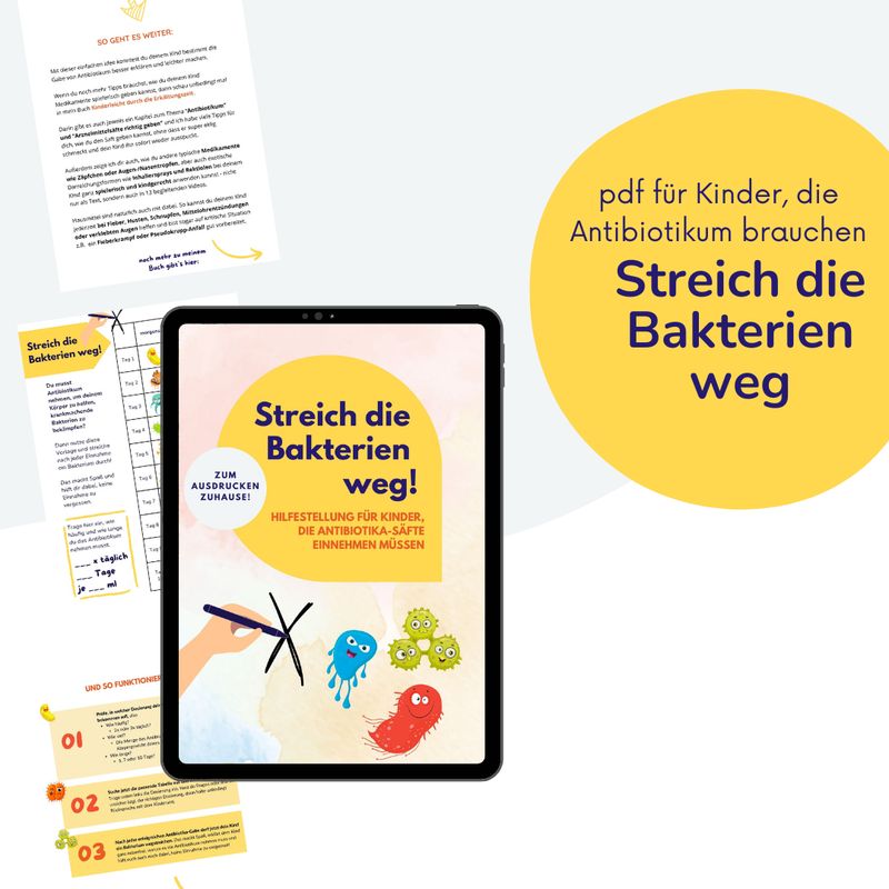 Streich die Bakterien weg! Kinderleicht Antibiotikum nehmen (pdf) Streich die Bakterien weg! Kinderleicht Antibiotikum nehmen (pdf)