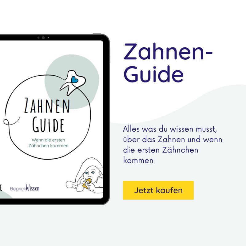 Zahnen-Guide (E-Book) Zahnen-Guide (E-Book)