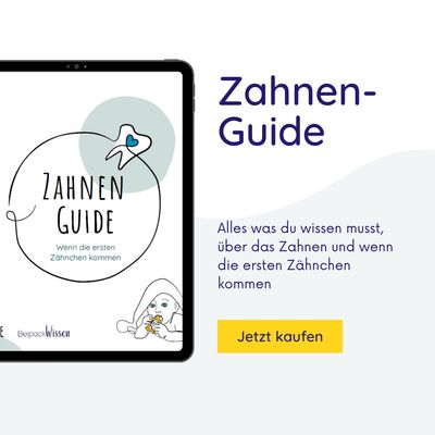Zahnen-Guide (E-Book) Zahnen-Guide (E-Book)