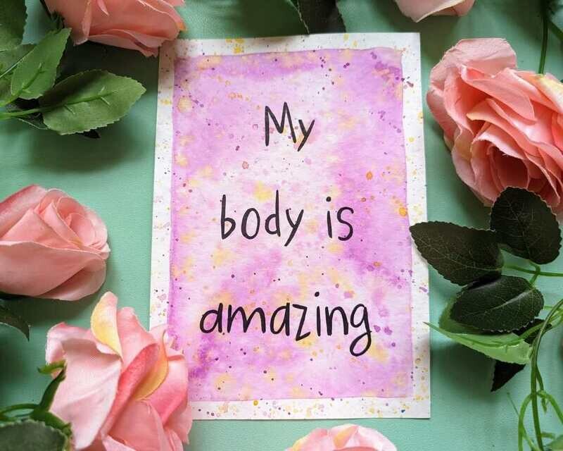 My Body is Amazing A5 Watercolour Affirmation Painting