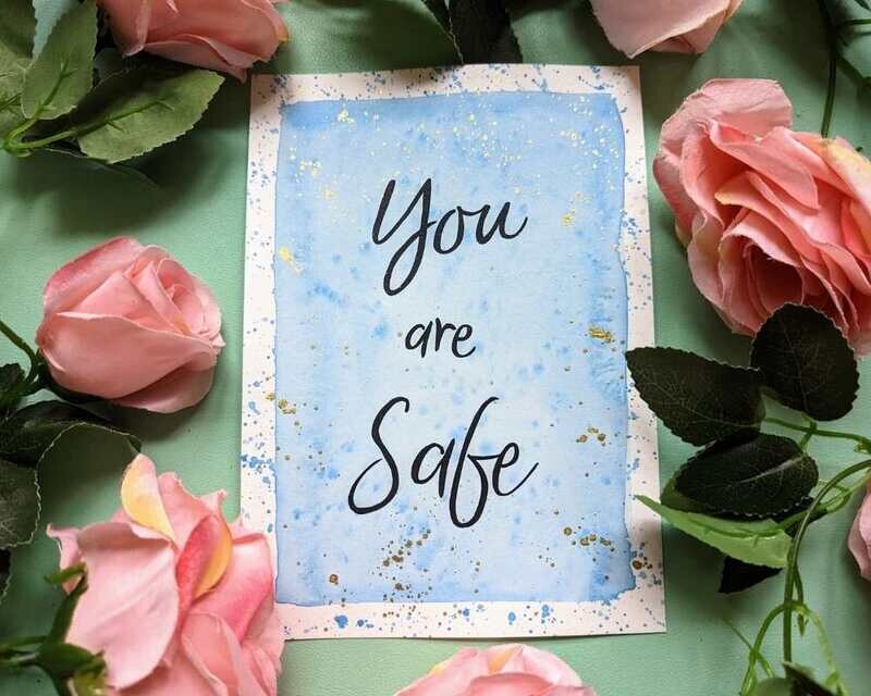 You are Safe A5 Watercolour Affirmation Painting