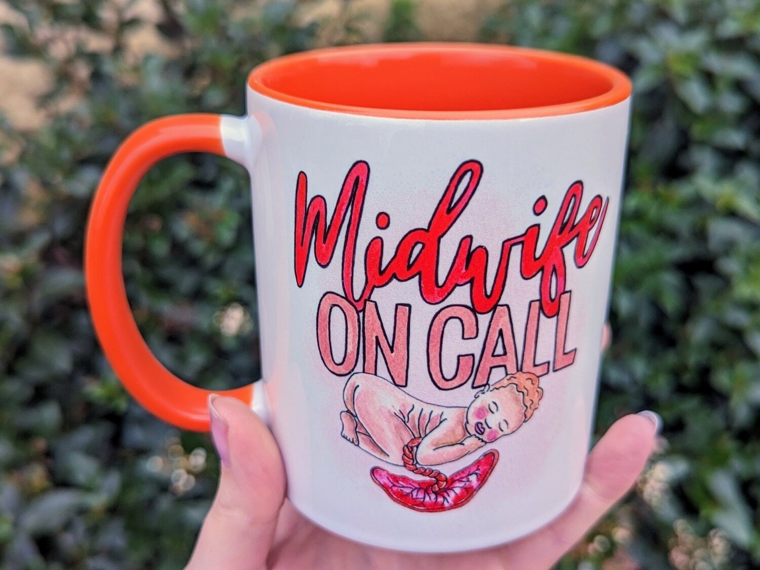Midwife on Call Mug Orange