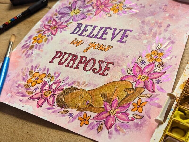Believe Your Purpose Birthworker 10&quot; Affirmation Art