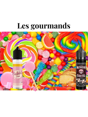 Les gourmands 