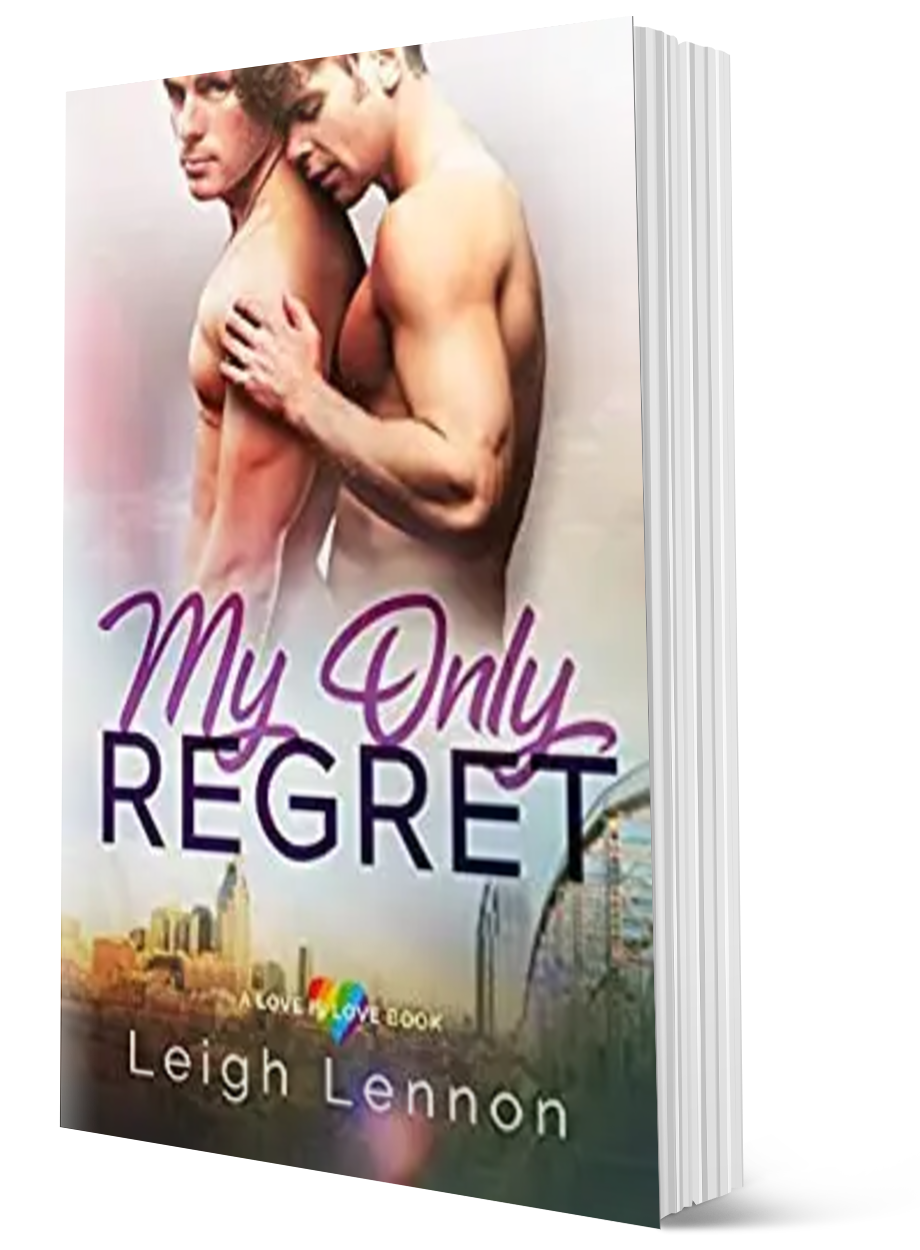 My Only Regret (Love is Love Series, Book 2) - Signed Copy