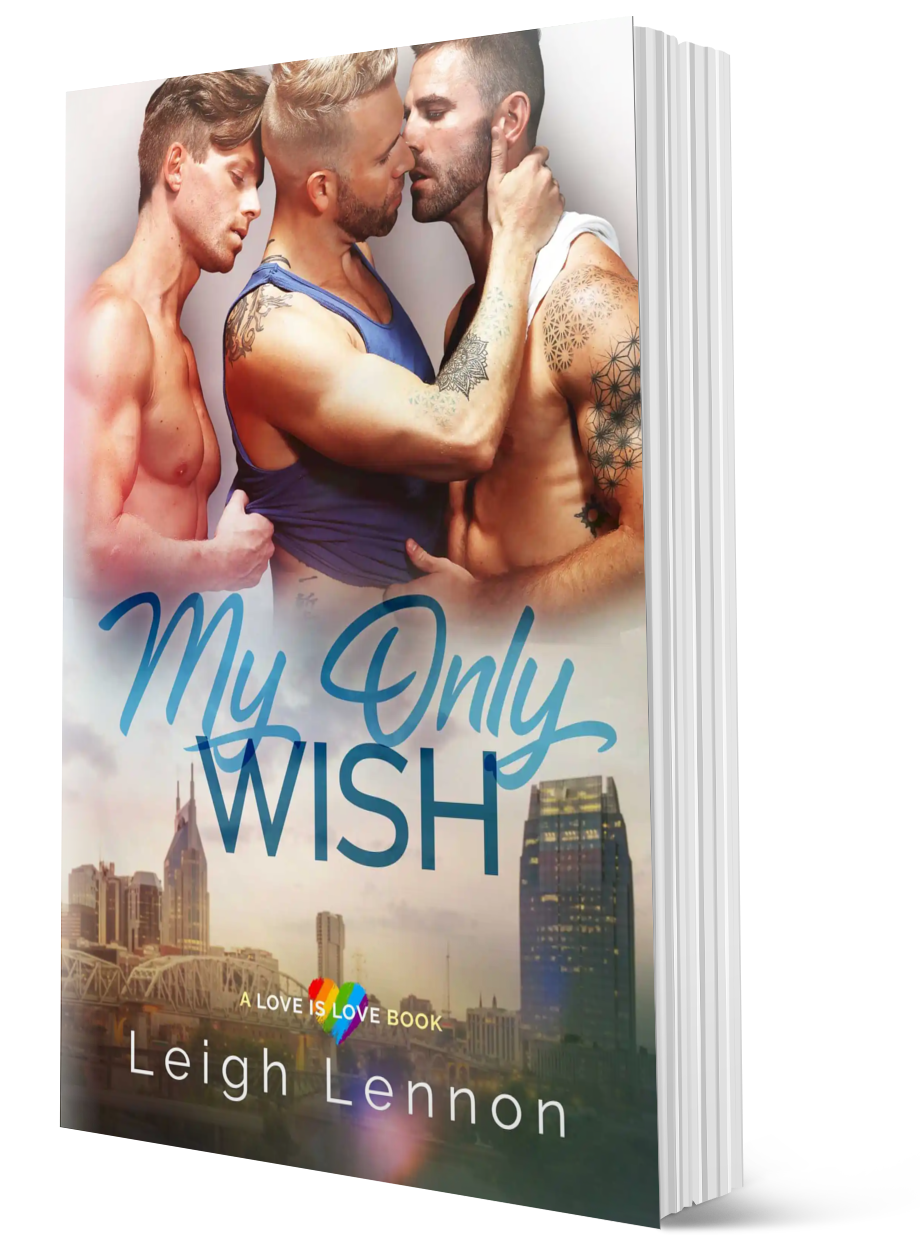 My Only Wish (Love is Love Series, Book 4) - Signed Copy