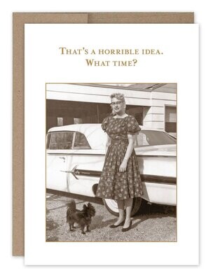 Shannon Martin Design - Horrible Idea - What A Hoot Card