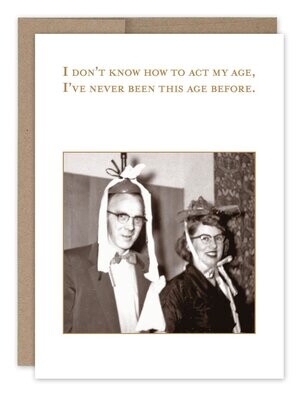 Shannon Martin Design - Act My Age - Birthday Card