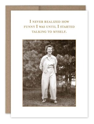 Shannon Martin Design - Talking To Myself - Birthday Card