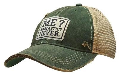 "Me? Sarcastic? Never" Distressed Trucker Hat Baseball Cap - Dark Green