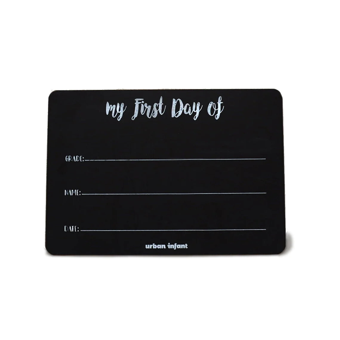 Urban Infant "My First Day" Chalkboard